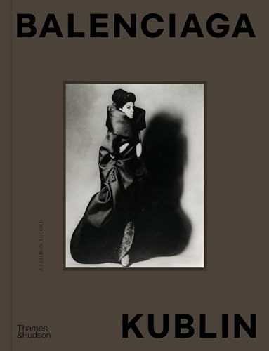 Balenciaga Kublin A Fashion Record