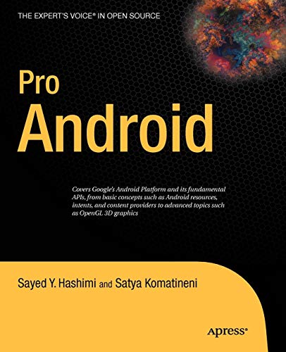 Pro Android: Developing Mobile Applications for G1 and Other Google Phones