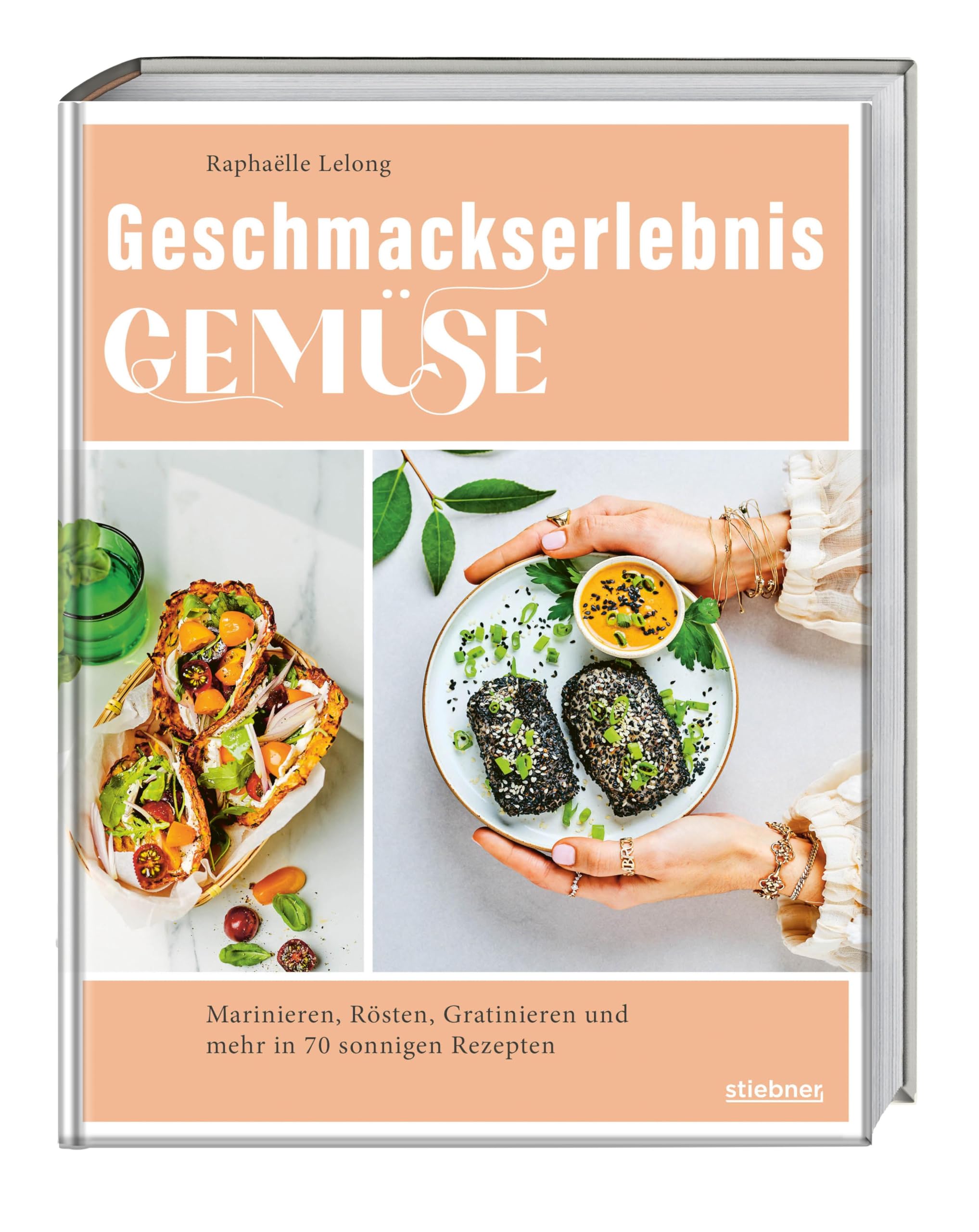 Geschmackserlebnis Gemüse: Marinieren, Rösten, Gratinieren und mehr in 70 sonnigen Rezepten. Gemüse Rezepte für alle, ob Vegetarier oder Flexitarier. Gemüsekochbuch mit französischem Flair.