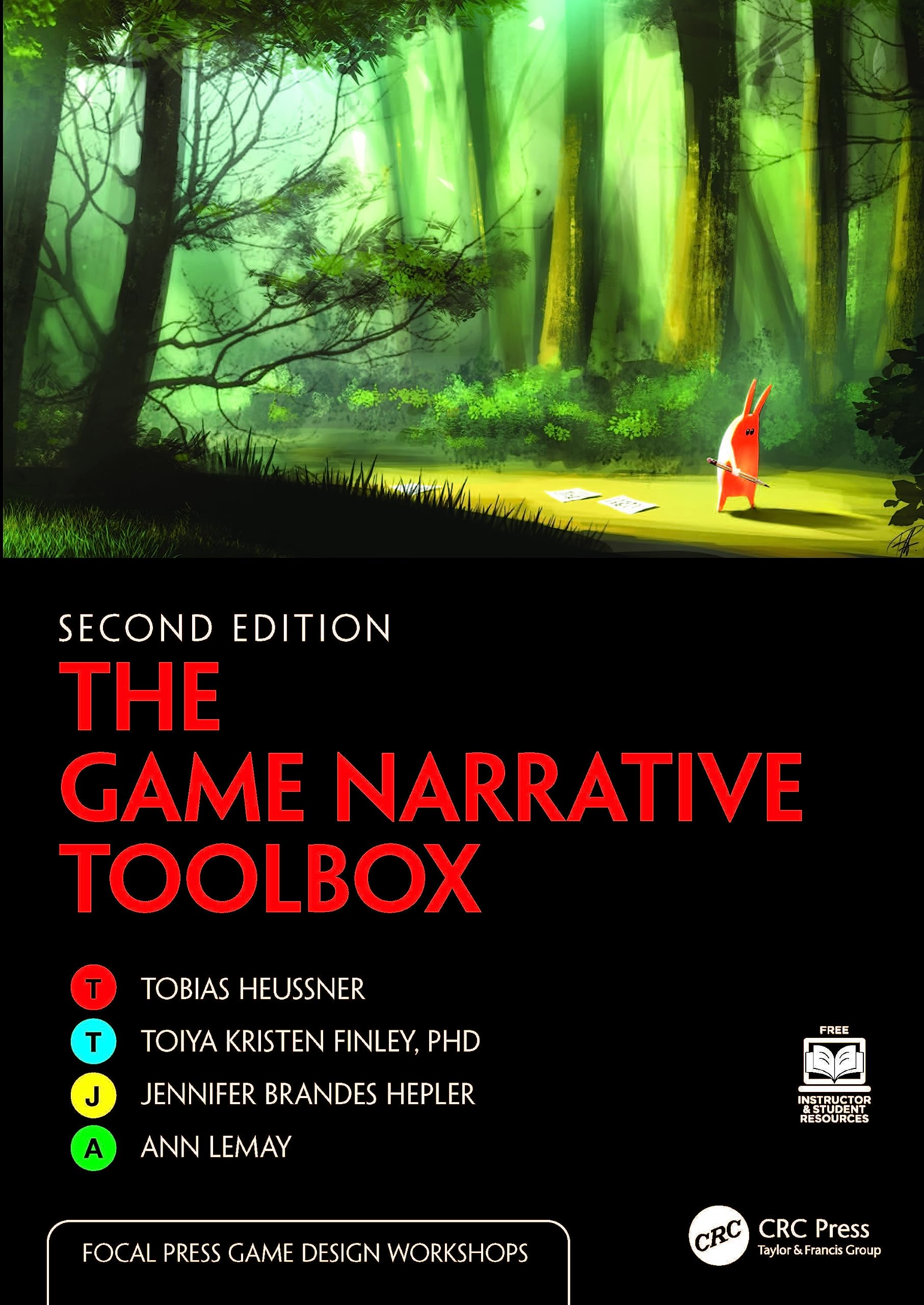 The Game Narrative Toolbox (Focal Press Game Design Workshops)