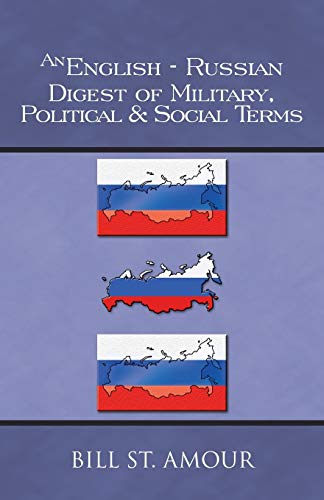 An English - Russian Digest of Military, Political & Social Terms