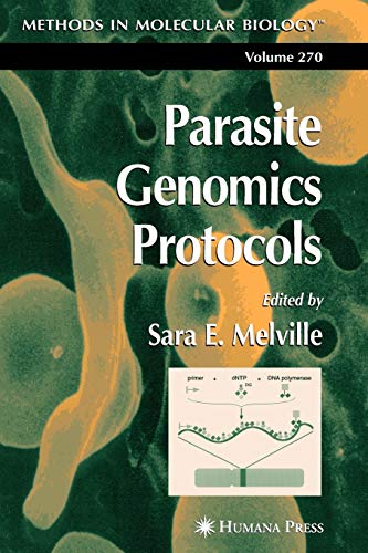 Parasite Genomics Protocols (Methods in Molecular Biology, 270, Band 270)
