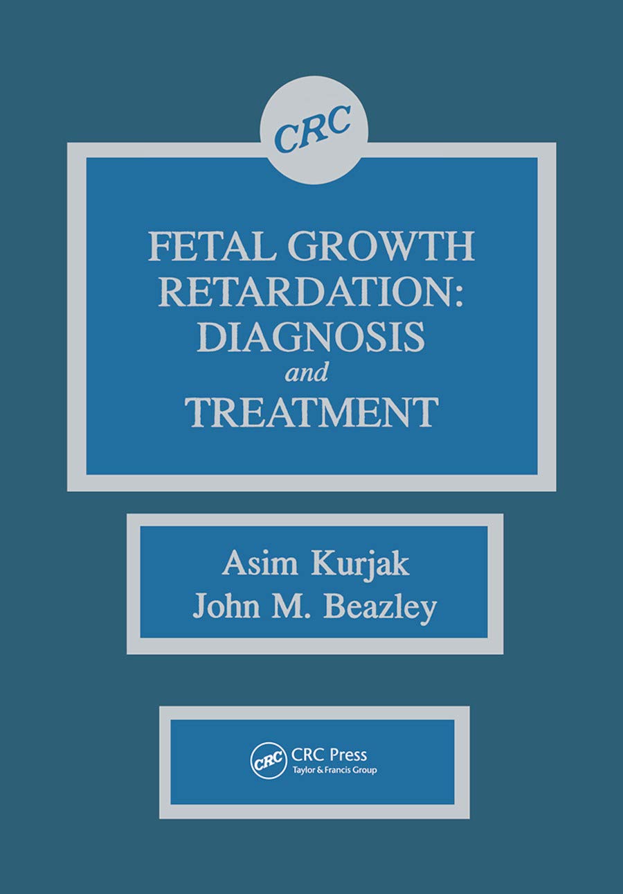 Fetal Growth Retardation: Diagnosis and Treatment