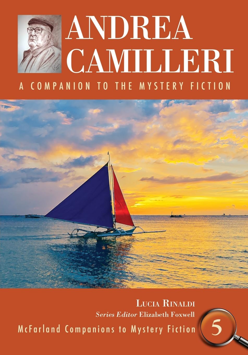 Andrea Camilleri: A Companion to the Mystery Fiction (McFarland Companions to Mystery Fiction, Band 5)