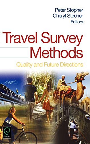 Travel Survey Methods: Quality and Future Directions
