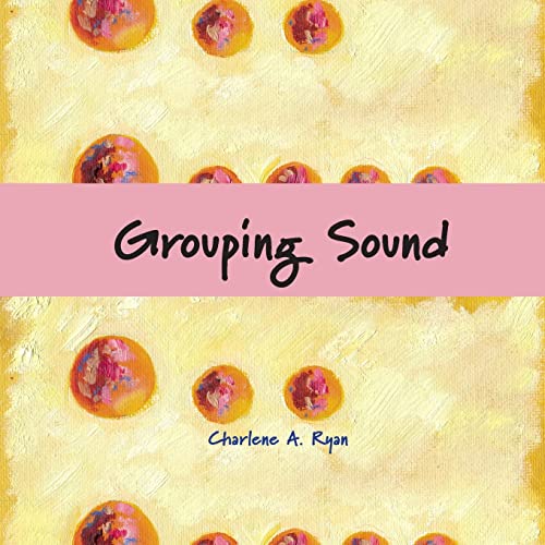 Grouping Sound (Sound Books)