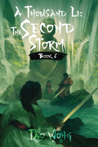 A Thousand Li: The Second Storm: A Xianxia Fantasy Epic: The Second Storm: Book 6 of A Thousand Li