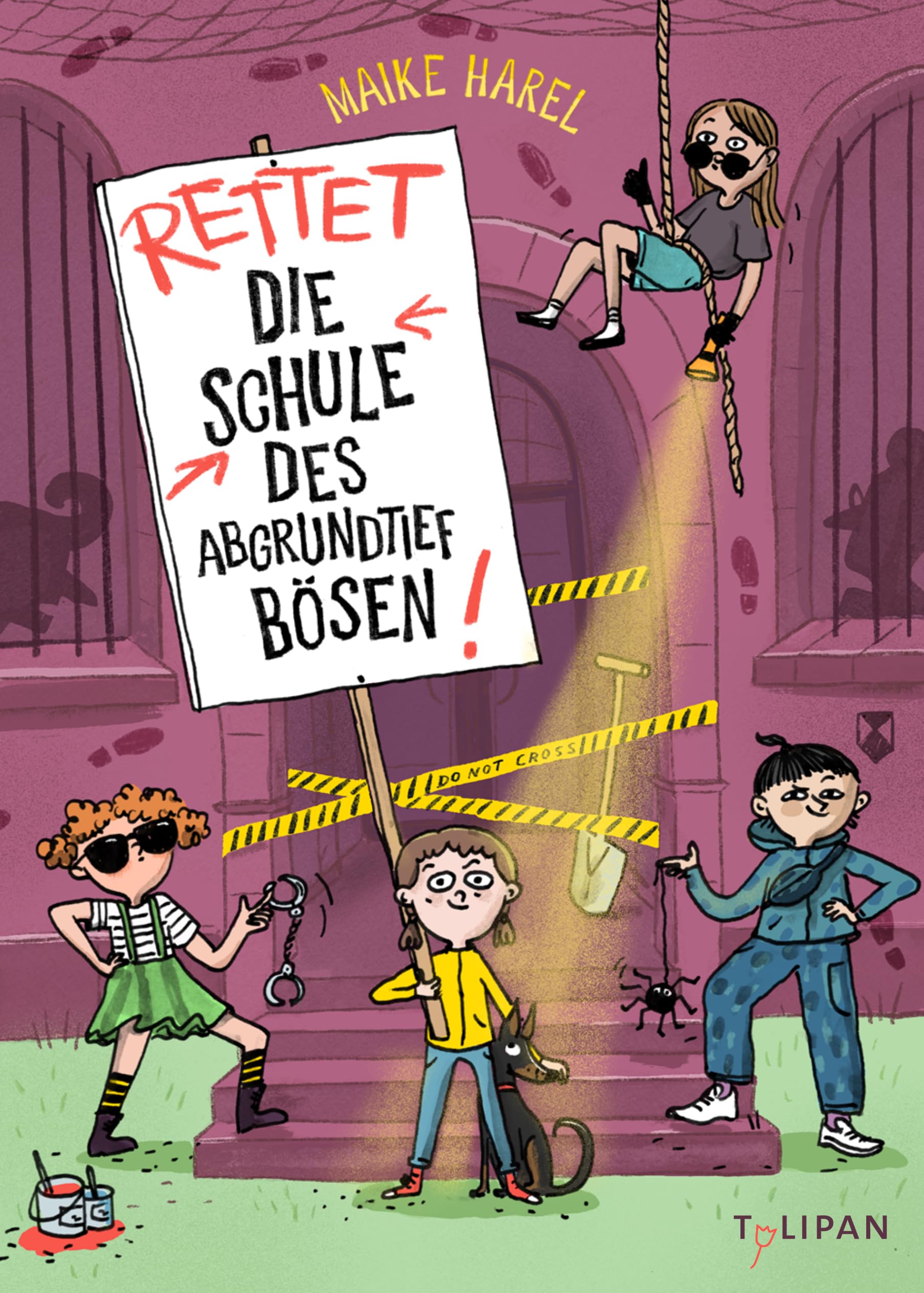 Rettet die Schule des abgrundtief Bösen!: Der zweite Band der kriminell-guten Internatsgeschichte für Kinder ab 8 Jahren (Die Schule des abgrundtief Bösen-Reihe, Band 2)