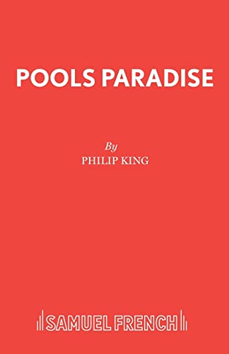 POOLS PARADISE: Play (Acting Edition)