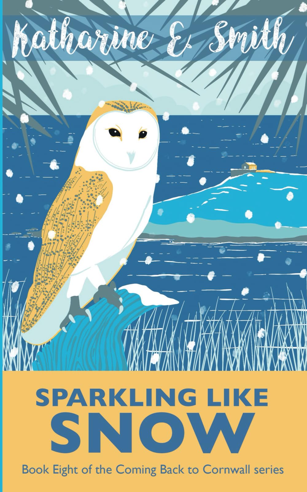Sparkling Like Snow: Coming Back to Cornwall Book Eight: Book Eight of the Coming Back to Cornwall series
