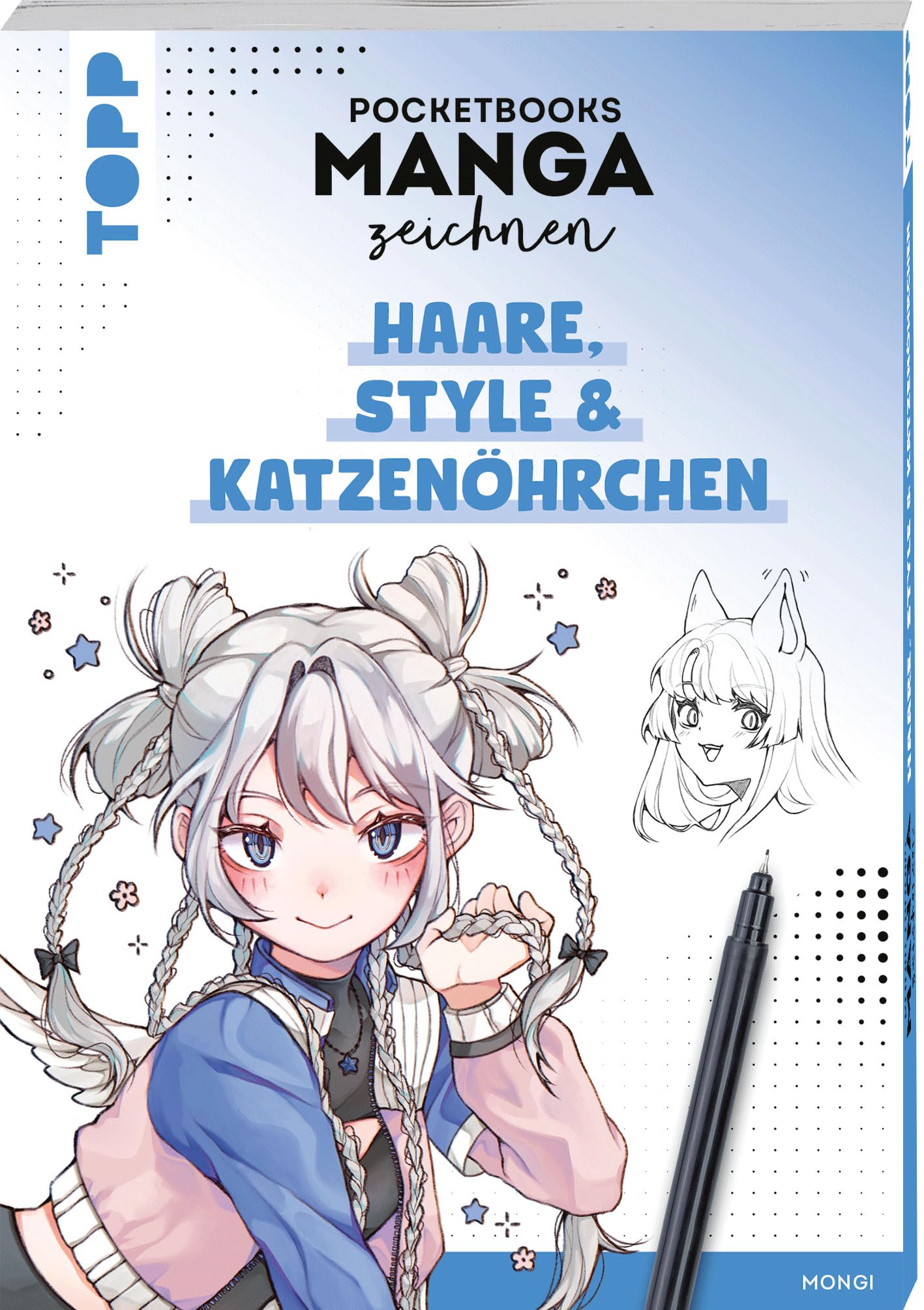 Pocketbooks Manga zeichnen - Teil 3: Haare, Style & Katzenöhrchen: Das Zeichenbuch im Manga-Format