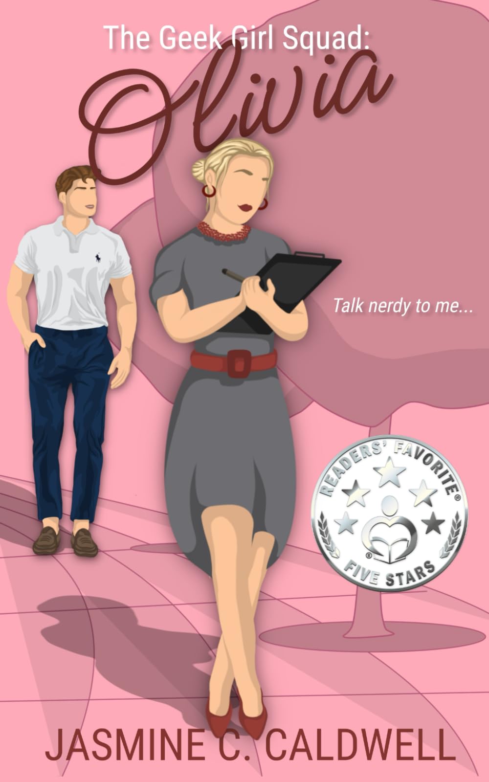 The Geek Girl Squad: Olivia: A nerdy fake relationship romance: Olivia: Olivia: A Fake Relationship, Nerd Jock Romance
