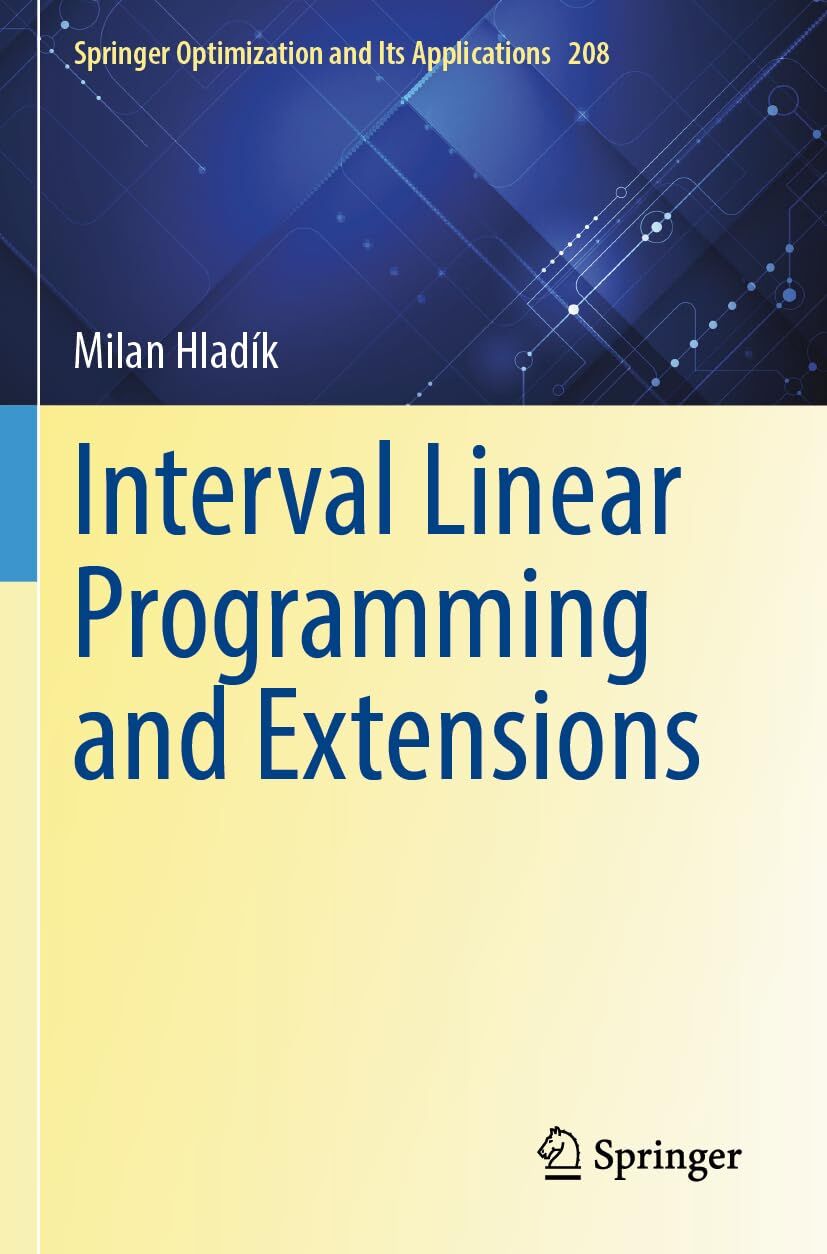 Interval Linear Programming and Extensions
