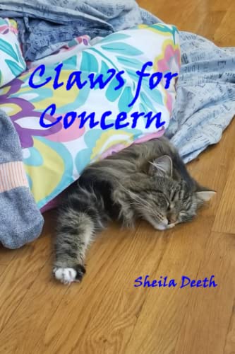 Claws for Concern: Book 3 of Fred, Joe, Kitkit, Cat, & Co.: Book 3 of Fred, Joe, Kitkit, Cat, & Co.: Book 3 of Fred, Joe, Kitkit, Cat & Co.