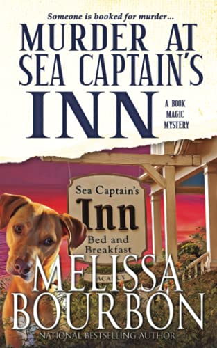 Murder at Sea Captain's Inn: Book 2 in the Book Magic Mystery Series (A Book Magic Mystery, Band 3)