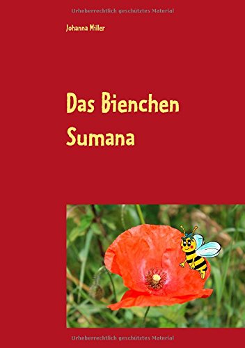 Das Bienchen Sumana: Sumana's Wunsch, Krankenschwester zu werden