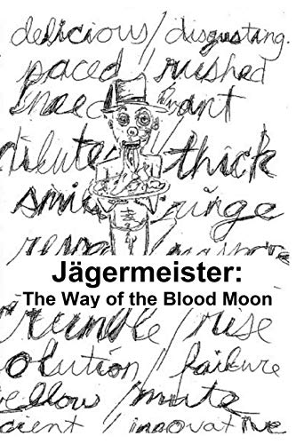 Jagermeister: The Way of the Blood Moon