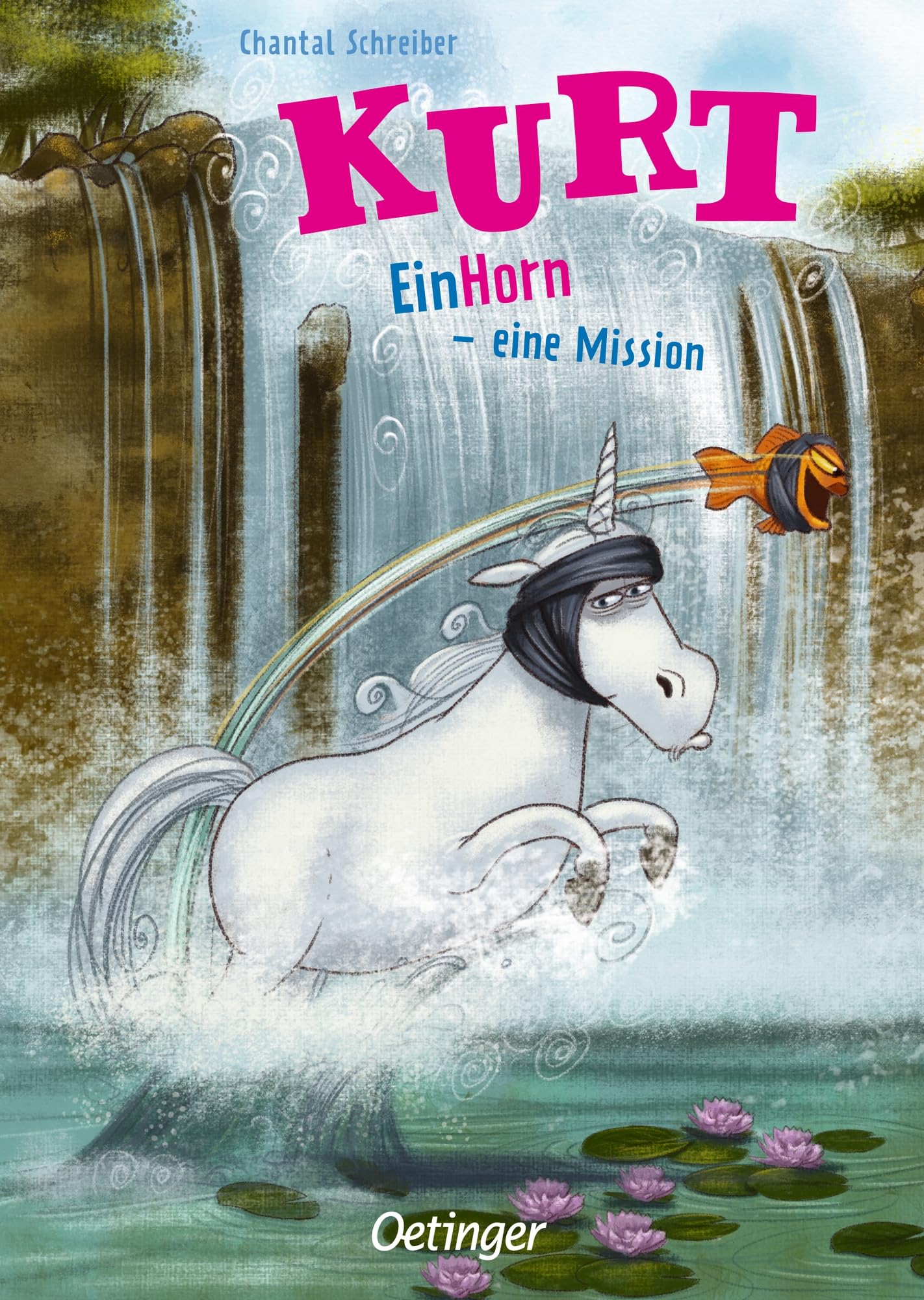 Kurt, Einhorn wider Willen 3. EinHorn – eine Mission