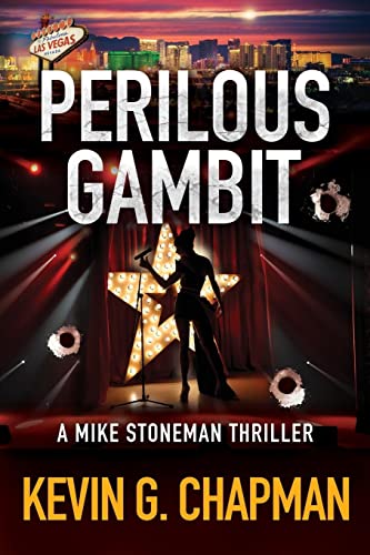 Perilous Gambit: A Mike Stoneman Thriller (The Mike Stoneman Thriller)