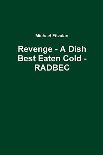 Revenge - A Dish Best Eaten Cold - RADBEC