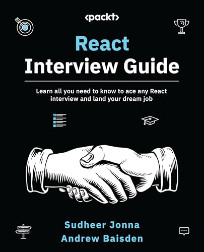 React Interview Guide: Learn all you need to know to ace any React interview and land your dream job