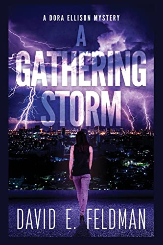 A Gathering Storm: A Gripping Mystery Thriller (A Dora Ellison Mystery, Band 2)