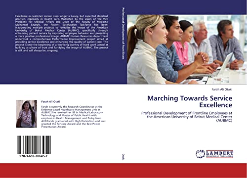 Marching Towards Service Excellence: Professional Development of Frontline Employees at the American University of Beirut Medical Center (AUBMC)