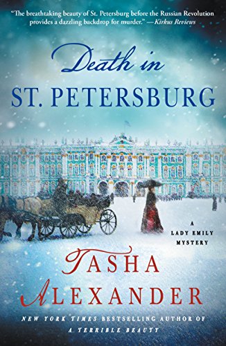 Death in St. Petersburg: A Lady Emily Mystery (Lady Emily Mystery, 12, Band 12)