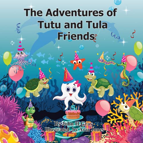 The Adventures of Tutu and Tula. Friends: Friends (The Adventures of Tutu and Tuls, Band 4)