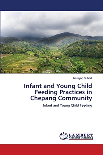 Infant and Young Child Feeding Practices in Chepang Community: Infant and Young Child Feeding