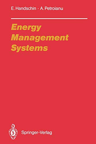 Energy Management Systems: Operation and Control of Electric Energy Transmission Systems (Electric Energy Systems and Engineering Series)