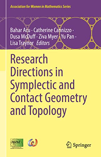 Research Directions in Symplectic and Contact Geometry and Topology (Association for Women in Mathematics Series, 27, Band 27)