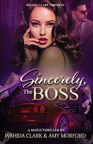 Sincerely, The Boss (Wahida Clark Box Set Kindle Limited Edition)