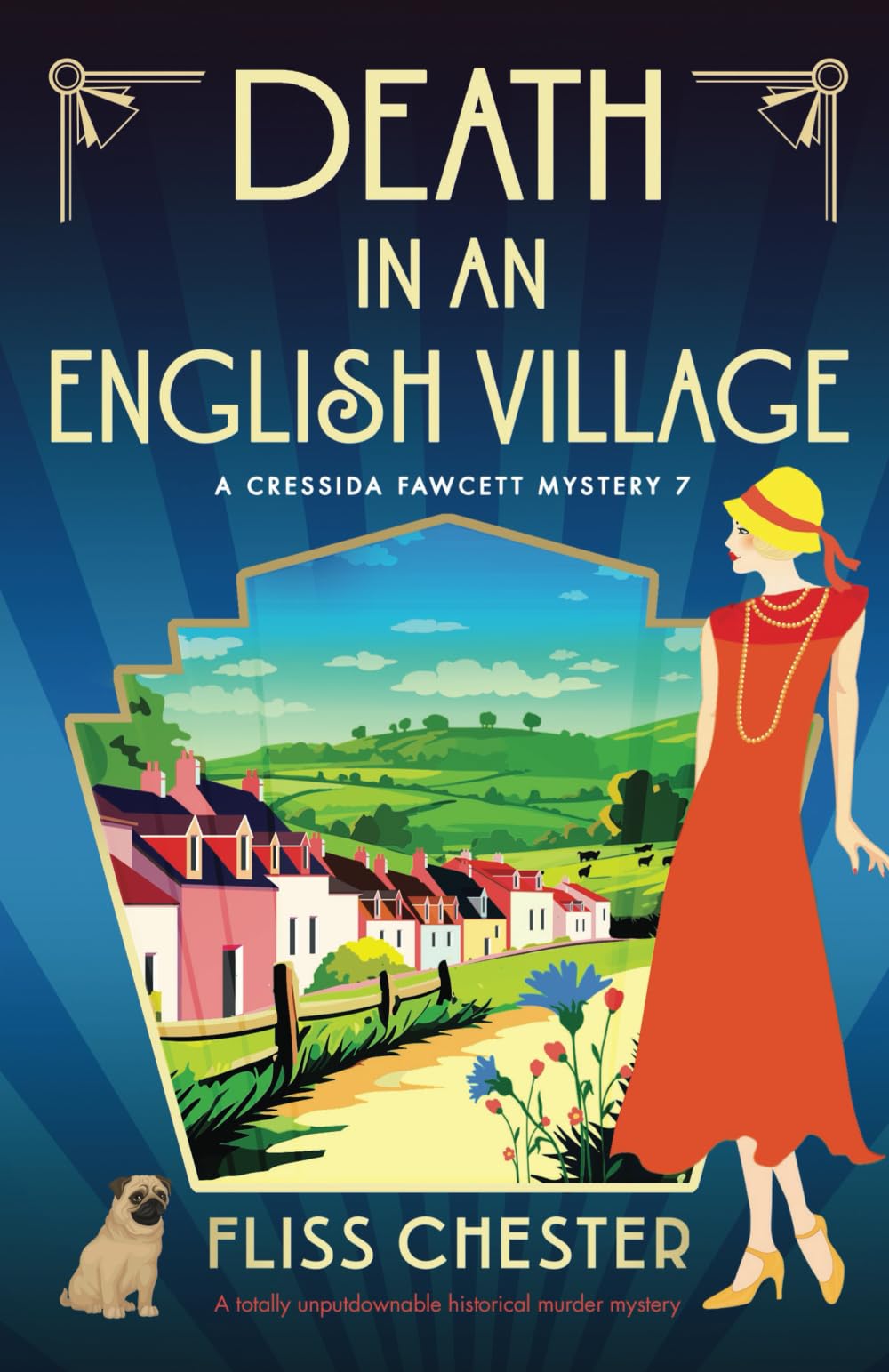 Death in an English Village: A totally unputdownable historical murder mystery (A Cressida Fawcett Mystery, Band 7)