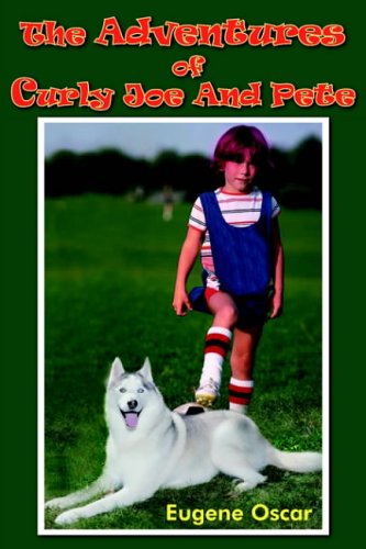 The Adventures of Curly Joe And Pete
