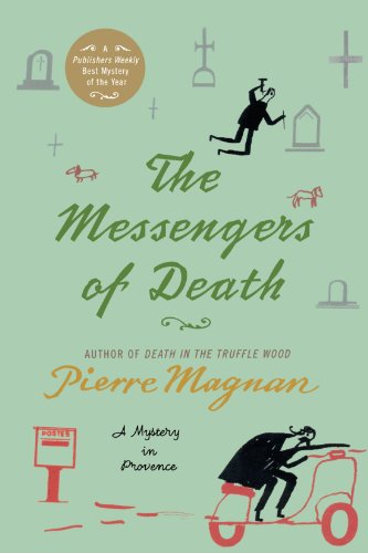 The Messengers of Death: A Mystery in Provence (Commissaire LaViolette Mystery)