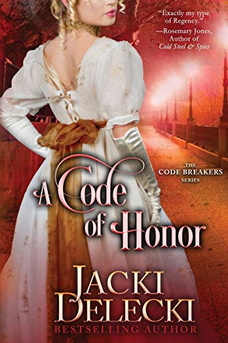 A Code of Honor (The Code Breakers Series, Band 6)