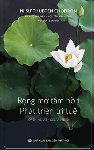 Rong mo tam hon va phat trien tri tue: Ban in nam 2017: B¿n in n¿m 2017