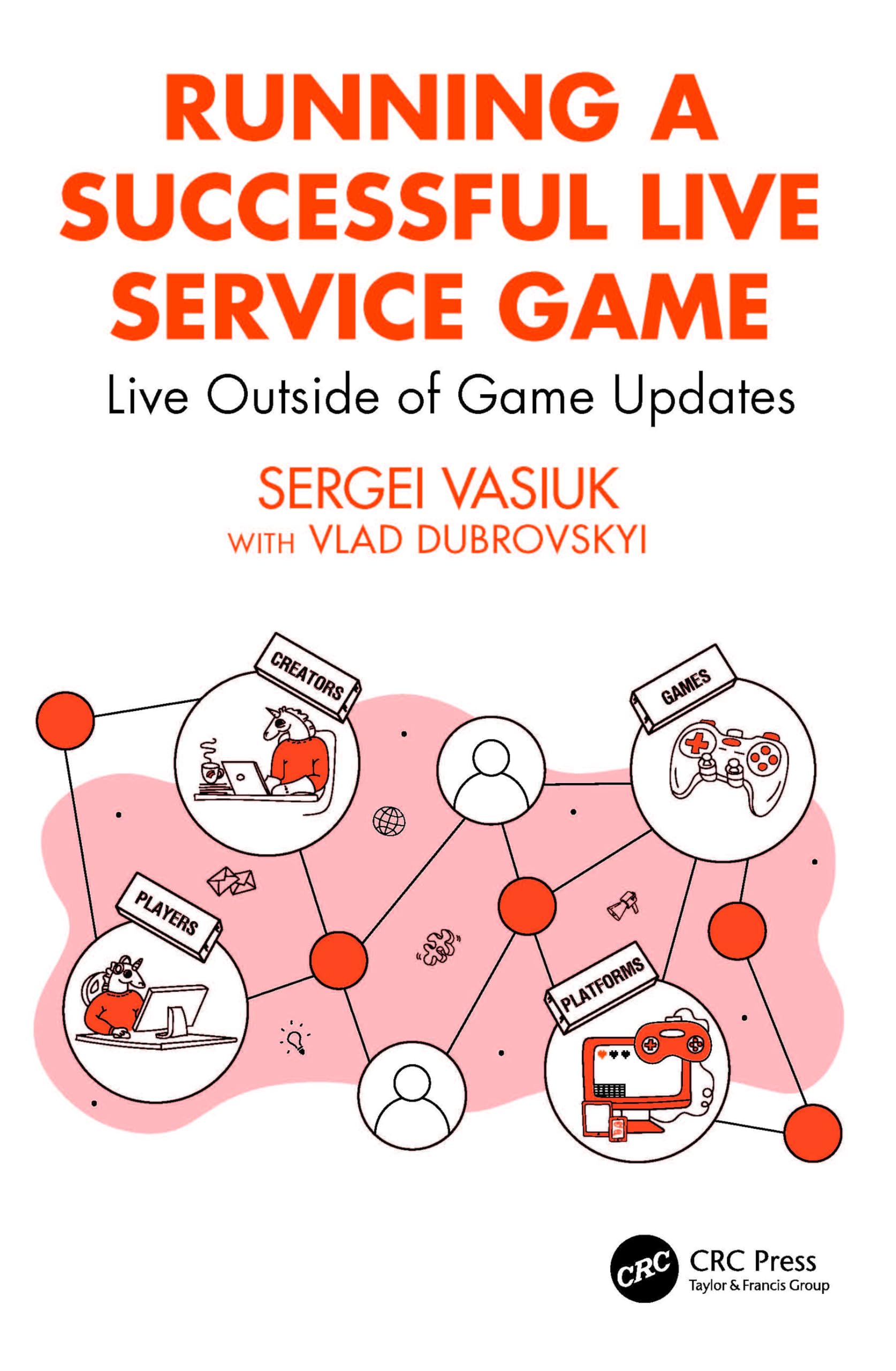 Running a Successful Live Service Game: Live Outside of Game Updates