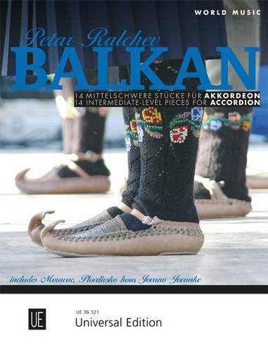 Balkan Accordion: 14 mittelschwere Stücke für Akkordeon. für Akkordeon (World Music)