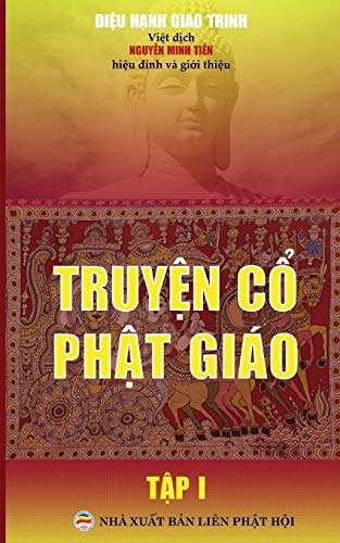 Truyen co Phat giao - Tap 1: Ban in nam 2017: B¿n in n¿m 2017