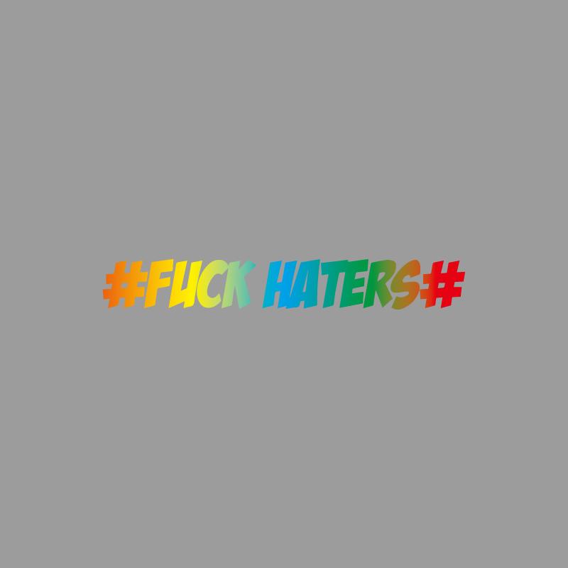 FuckHaters Personalisierte englische Phrasen kreative&lustige Aufkleber für Cartoon-Fans&Liebhaber, hohe Qualität für Autos, LKWs, Motorräder S