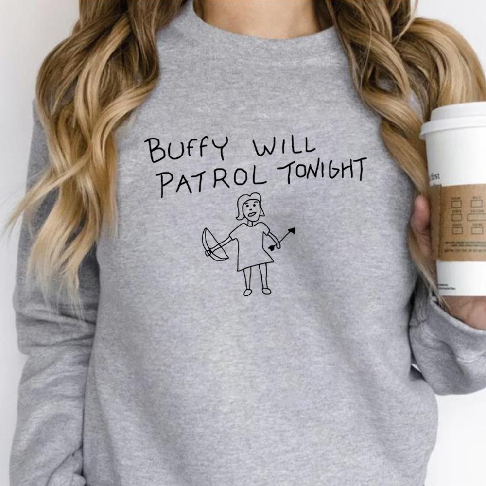 Buffy Will Patrol Tonight Sweatshirt Buffy Shirt Sunnydale High School Pullover Vampir Pullover Unisex Langarm Sweatshirts M