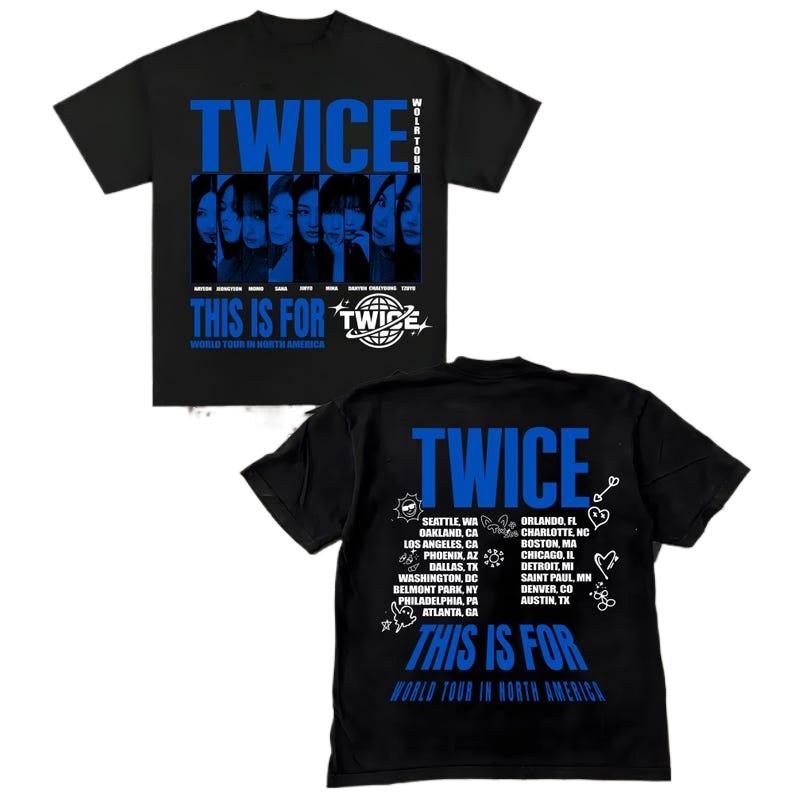 Twice Dieses ist für World Tour Teil 2 T-Shirt, Vier Twice Shirt, Twice Ready to Be Tour, Twice World Tour Shirt, Twice Hoodie Twice Kpop Shirt M