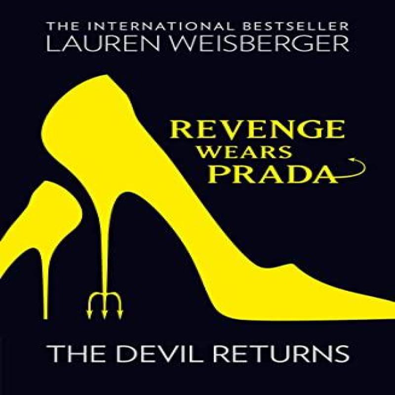Rache trägt Prada Der Teufel kehrt zurück von Lauren Weisberger Taschenbuch 9780007311019
