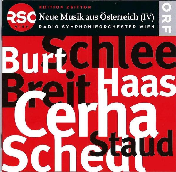 CD EUE MUSIK AUS OETERREICH (IV) (IMPO - Neue Musik Aus Oeterreich (IV) [Imp CD325 ORF 2003 Australien Klassisch Gebraucht]