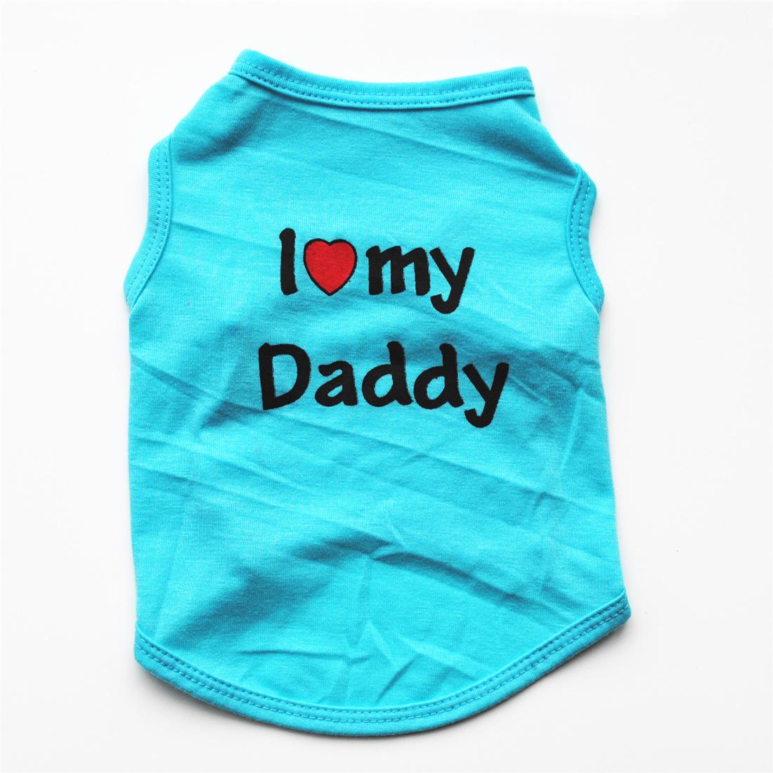 Sommer Hundeweste Hemd Kleidung Mantel Haustier Katze Welpe Baumwollwesten I LOVE MY DADDY MOMMY Kleidung für Hunde Kostüme S