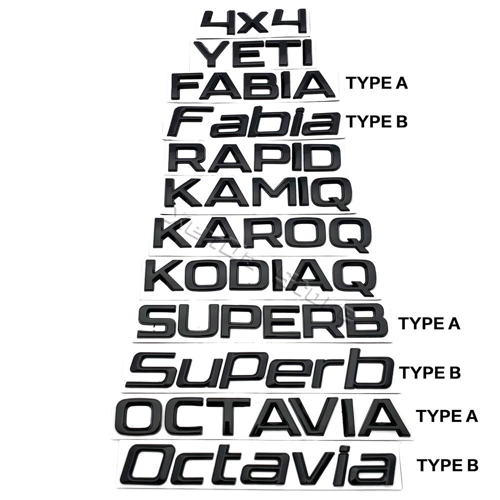 Autoaufkleber 2025 Neue Metall-Autobuchstaben Heckklappen-Aufkleber Emblem Abzeichen Logo Aufkleber für Skoda Octavia Superb RAPID FABIA KAMIQ KA YETI schwarz