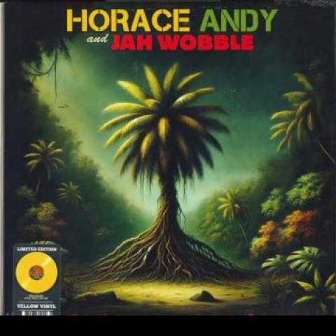 LP Schallplatte HORACE ANDY, JAH WOBBLE - Timeless Roots (Gelbes Vinyl) CL06040 Cleopatra 2024 Weltweit Reggae, Ska & Dub