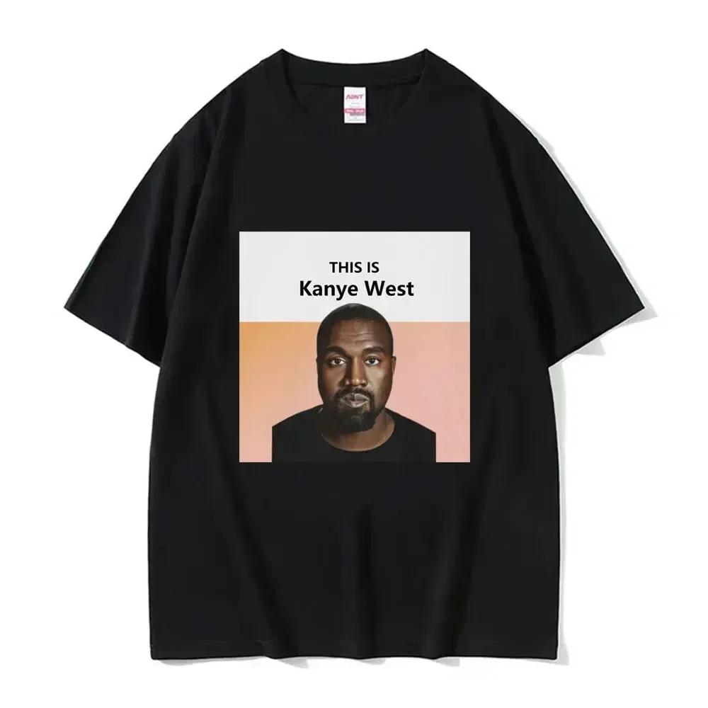 2025 Sommer Lustiges Kanye West Meme Herrenmode Vintage Hip Hop Rap Stil T-Shirt Herren Damen 100% Reine Baumwolle Bedrucktes T-Shirt L